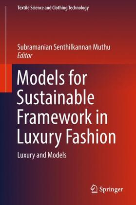 Muthu |  Models for Sustainable Framework in Luxury Fashion | Buch |  Sack Fachmedien