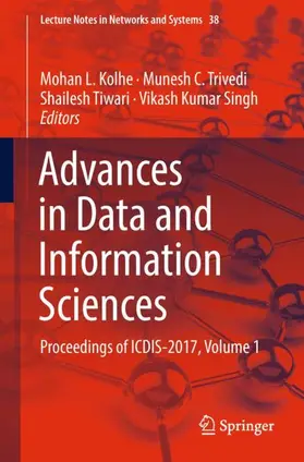 Kolhe / Singh / Trivedi |  Advances in Data and Information Sciences | Buch |  Sack Fachmedien