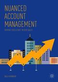 Shankar |  Shankar, B: Nuanced Account Management | Buch |  Sack Fachmedien