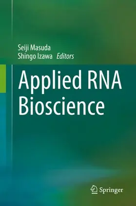 Izawa / Masuda |  Applied RNA Bioscience | Buch |  Sack Fachmedien