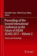 Abbas / Saian |  Proceedings of the Second International Conference on the Future of ASEAN (ICoFA) 2017 ¿ Volume 2 | Buch |  Sack Fachmedien