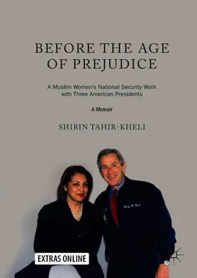 Tahir-Kheli | Before the Age of Prejudice | Buch | 978-981-10-8550-5 | www.sack.de