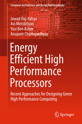 Haj-Yahya / Mendelson / Ben Asher |  Energy Efficient High Performance Processors | eBook | Sack Fachmedien