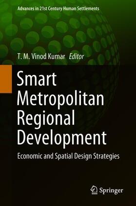 Vinod Kumar | Smart Metropolitan Regional Development | Buch | 978-981-10-8587-1 | sack.de