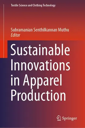 Muthu |  Sustainable Innovations in Apparel Production | eBook | Sack Fachmedien