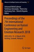 Lokman / Yamanaka / Koyama |  Proceedings of the 7th International Conference on Kansei Engineering and Emotion Research 2018 | Buch |  Sack Fachmedien