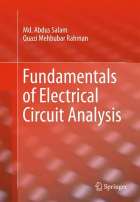Rahman / Salam |  Fundamentals of Electrical Circuit Analysis | Buch |  Sack Fachmedien