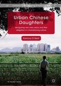 O'Neill |  Urban Chinese Daughters | Buch |  Sack Fachmedien