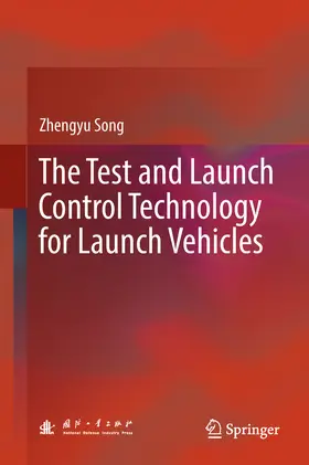 Song | The Test and Launch Control Technology for Launch Vehicles | E-Book | www.sack.de