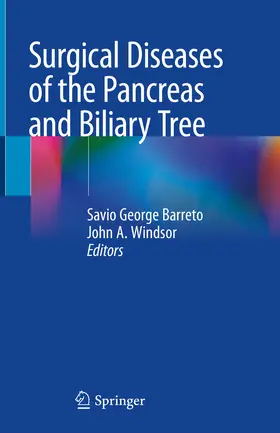 Barreto / Windsor | Surgical Diseases of the Pancreas and Biliary Tree | E-Book | www.sack.de