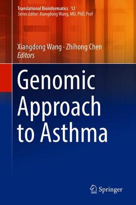 Chen / Wang |  Genomic Approach to Asthma | Buch |  Sack Fachmedien