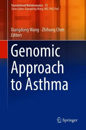 Chen / Wang |  Genomic Approach to Asthma | Buch |  Sack Fachmedien