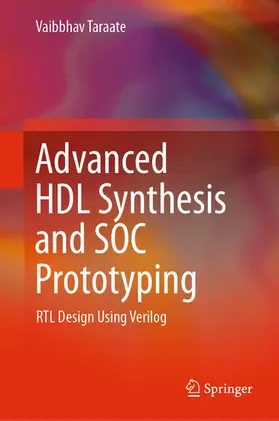 Taraate |  Advanced HDL Synthesis and SOC Prototyping | eBook | Sack Fachmedien