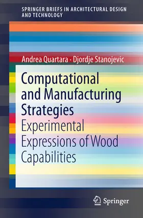 Quartara / Stanojevic | Computational and Manufacturing Strategies | E-Book | sack.de