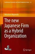 Miyamoto |  The new Japanese Firm as a Hybrid Organization | Buch |  Sack Fachmedien