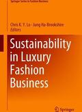 Ha-Brookshire / Lo |  Sustainability in Luxury Fashion Business | Buch |  Sack Fachmedien