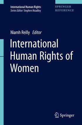 Reilly | International Human Rights of Women | Buch | 978-981-10-8904-6 | sack.de