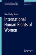Reilly |  International Human Rights of Women | Buch |  Sack Fachmedien