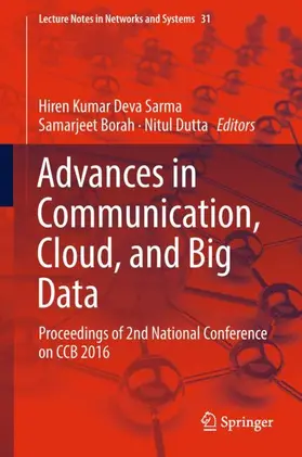 Sarma / Dutta / Borah |  Advances in Communication, Cloud, and Big Data | Buch |  Sack Fachmedien