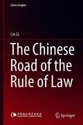 Li |  The Chinese Road of the Rule of Law | Buch |  Sack Fachmedien
