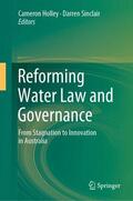 Sinclair / Holley |  Reforming Water Law and Governance | Buch |  Sack Fachmedien