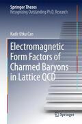 Can |  Electromagnetic Form Factors of Charmed Baryons in Lattice QCD | Buch |  Sack Fachmedien