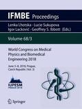Lhotska / Ibbott / Sukupova |  World Congress on Medical Physics and Biomedical Engineering 2018 | Buch |  Sack Fachmedien