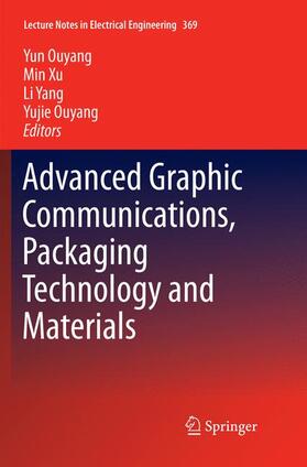 Ouyang / Xu / Yang | Advanced Graphic Communications, Packaging Technology and Materials | Buch | 978-981-10-9078-3 | sack.de