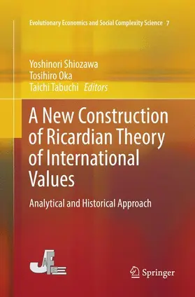 Shiozawa / Tabuchi / Oka |  A New Construction of Ricardian Theory of International Values | Buch |  Sack Fachmedien
