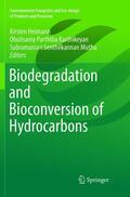 Heimann / Muthu / Karthikeyan |  Biodegradation and Bioconversion of Hydrocarbons | Buch |  Sack Fachmedien