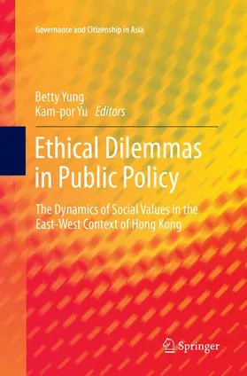 Yu / Yung |  Ethical Dilemmas in Public Policy | Buch |  Sack Fachmedien