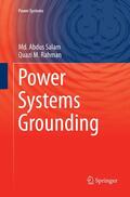 Rahman / Salam |  Power Systems Grounding | Buch |  Sack Fachmedien