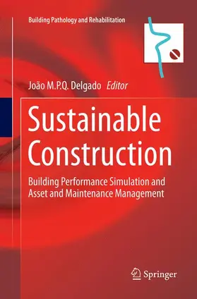 Delgado |  Sustainable Construction | Buch |  Sack Fachmedien