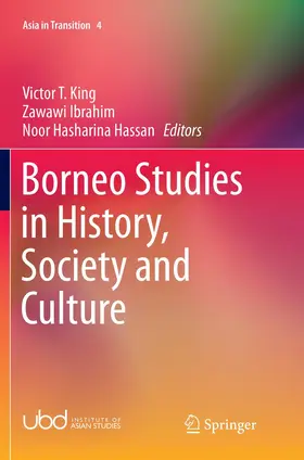 King / Hassan / Ibrahim |  Borneo Studies in History, Society and Culture | Buch |  Sack Fachmedien