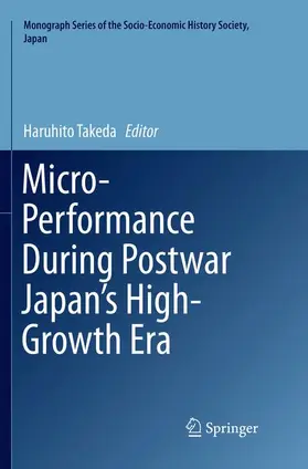 Takeda |  Micro-Performance During Postwar Japan's High-Growth Era | Buch |  Sack Fachmedien