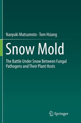 Matsumoto / Hsiang | Snow Mold | Buch | 978-981-10-9243-5 | sack.de