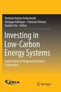 Anbumozhi / Yao / Kalirajan |  Investing in Low-Carbon Energy Systems | Buch |  Sack Fachmedien