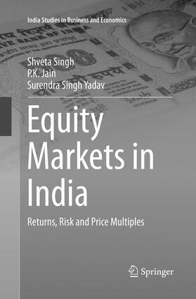 Singh / Yadav / Jain | Equity Markets in India | Buch | 978-981-10-9271-8 | sack.de