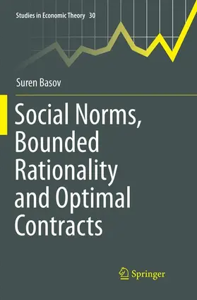 Basov |  Social Norms, Bounded Rationality and Optimal Contracts | Buch |  Sack Fachmedien
