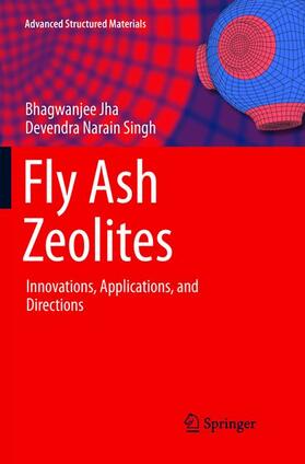 Singh / Jha | Fly Ash Zeolites | Buch | 978-981-10-9348-7 | sack.de