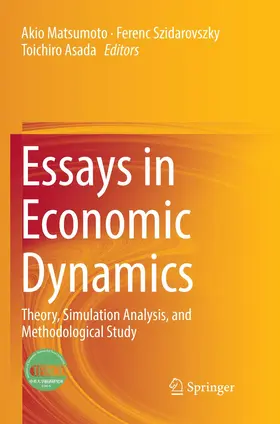 Matsumoto / Asada / Szidarovszky |  Essays in Economic Dynamics | Buch |  Sack Fachmedien