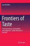 Ma Rhea |  Frontiers of Taste | Buch |  Sack Fachmedien