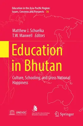 Maxwell / Schuelka |  Education in Bhutan | Buch |  Sack Fachmedien