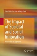 Chen / Lin |  The Impact of Societal and Social Innovation | Buch |  Sack Fachmedien