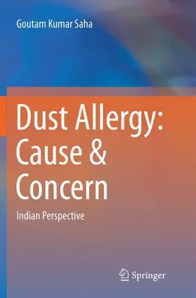 Saha |  Dust Allergy: Cause & Concern | Buch |  Sack Fachmedien