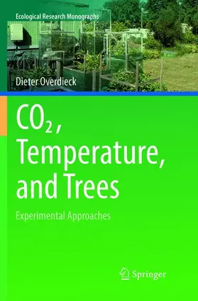 Overdieck |  CO2, Temperature, and Trees | Buch |  Sack Fachmedien