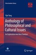 Tang |  Anthology of Philosophical and Cultural Issues | Buch |  Sack Fachmedien