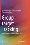 Geng / Wang / Dong |  Group-target Tracking | Buch |  Sack Fachmedien