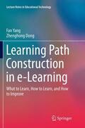 Dong / Yang |  Learning Path Construction in e-Learning | Buch |  Sack Fachmedien