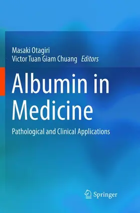 Chuang / Otagiri |  Albumin in Medicine | Buch |  Sack Fachmedien